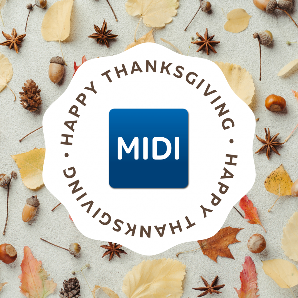Happy Thanksgiving from MIDI